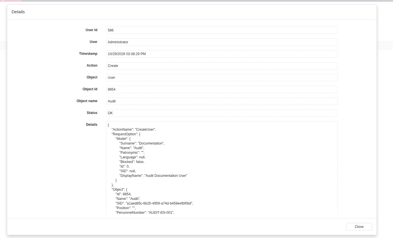 An opened Security Audit record shows the user and object identifiers, operation status and the Details field containing the event data. The screenshot shows successful creation of a disposable test user.