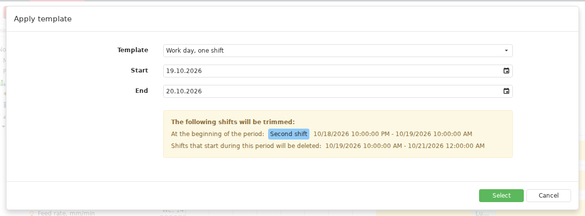 Before applying a Schedule template, DPA shows the selected period and warns about existing shifts that will be removed or cut at its boundaries. This preview helps assess the consequences of applying a template to an already populated calendar before saving changes.