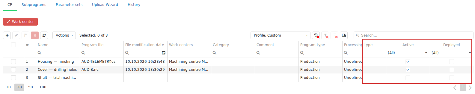The Control programs catalog combines properties of each CP with information from its active version: file, modification date and the Active and Deployed flags. The Work center selector above the list filters rows; it does not create equipment links.