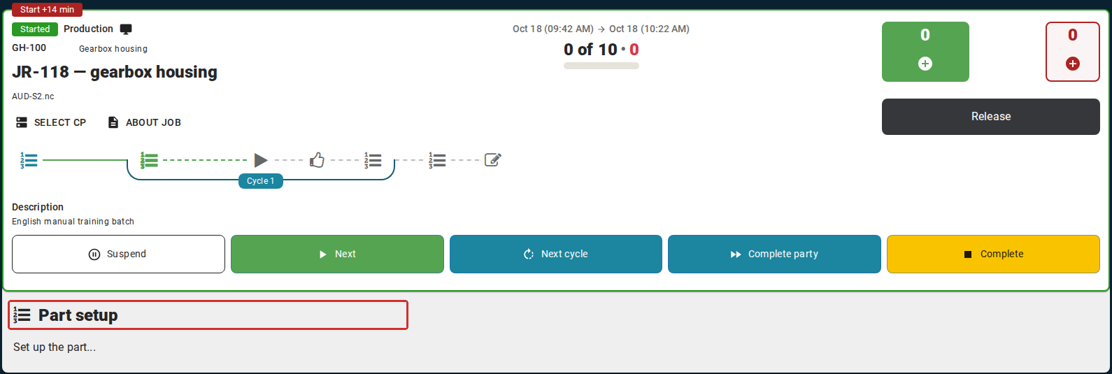 After a successful start, the Job card shows the current Technology operation and its available actions. Next and New cycle advance the technological process, while Suspend and Release control other aspects of execution. The exact buttons depend on the operation and Job state.