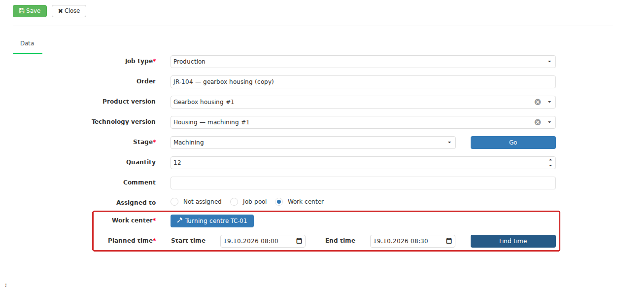 For assignment to one Work center, the lower section of the card specifies the equipment and one planned Start–End interval. Dates can be entered manually or filled using Find time. The Job is then saved with Save.