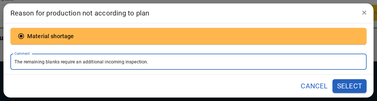 When an underproduction reason is required, completing a Job below its planned quantity opens Reason for production not according to plan. The Operator selects a reason and can add a comment. These details are stored with the completed Job&rsquo;s actual output.