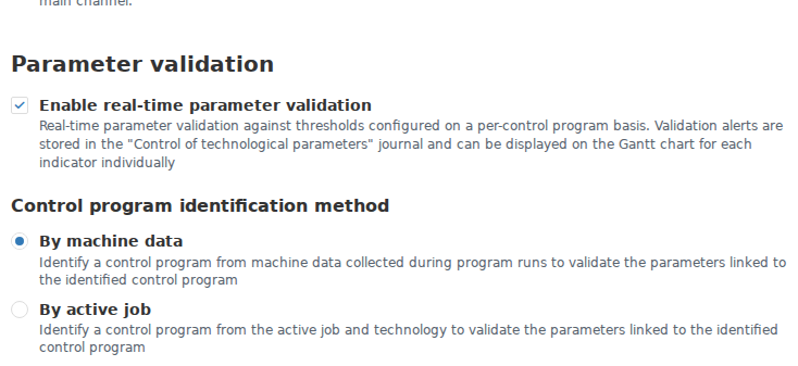 On the Settings tab of the selected Work center, real-time Parameter validation is enabled and By machine data is selected under Control program identification method. The sets to be checked are determined from the executing CP and Subprogram. The Parameter validation group is in the lower part of this tab.